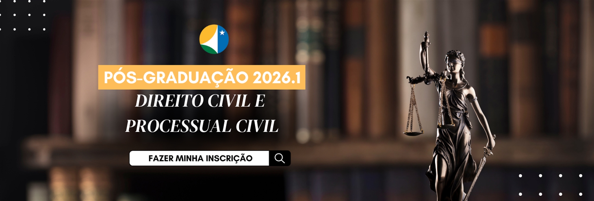 [Processo Seletivo Direito Civil e Processual Civil – 1º Semestre de 2026]