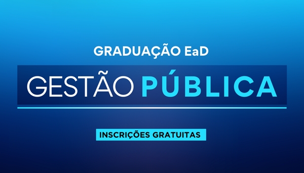 [Processo Seletivo - Curso Superior de Tecnologia em Gestão Pública EaD]