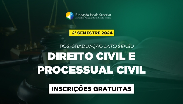 [Processo Seletivo - Pós-Graduação em Direito Civil e Processual Civil 2º/2024]