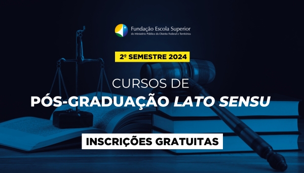 [Vagas remanescentes - Cursos de Pós-Graduação 2º/2024]
